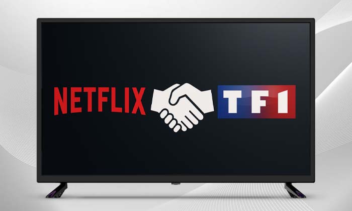 accord de diffusion des chaines du groupe TF1 sur Netflix